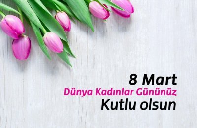 DÜNYA EMEKÇİ KADINLAR GÜNÜ KUTLU OLSUN